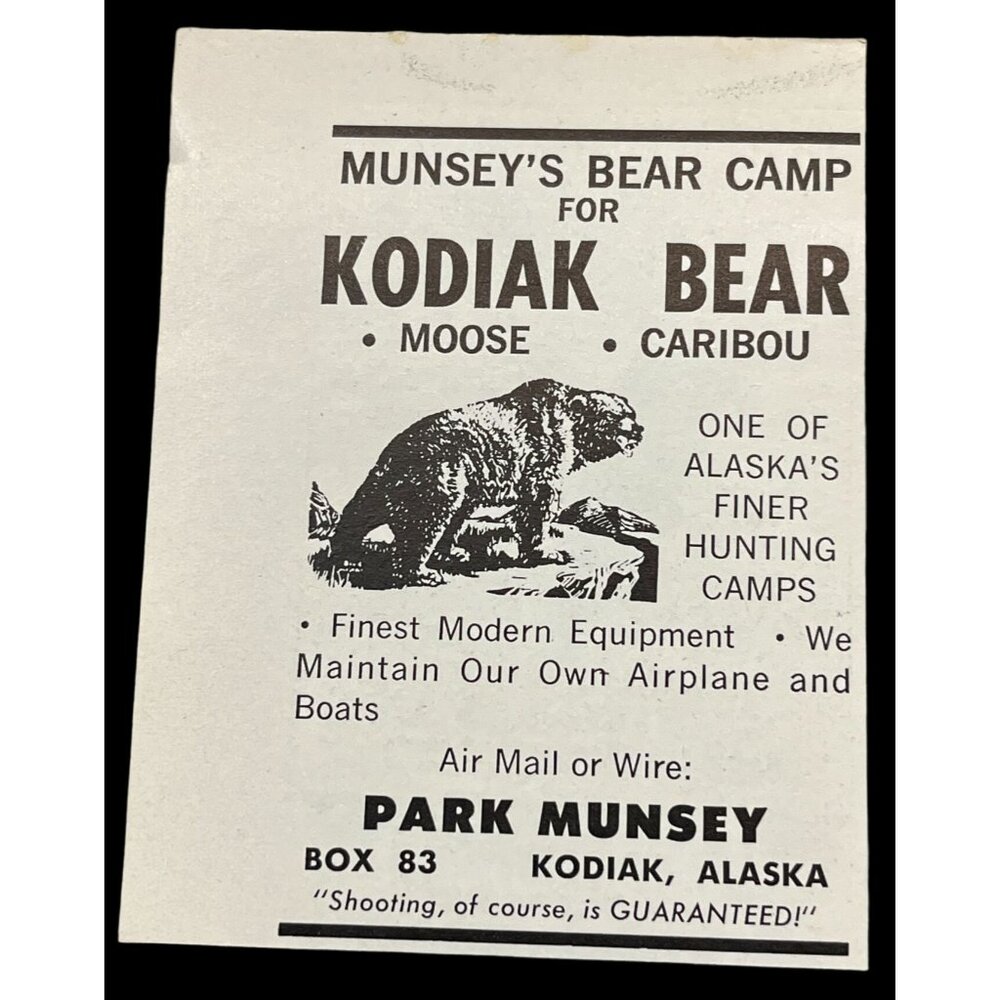 Munseys Kodiak Alaska Bear Camp Mini Print Ad 1962 Vintage Moose Caribou Hunting